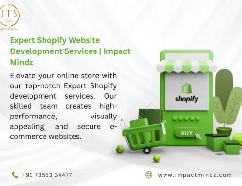 Expert Shopify Website Development Services | Impact Mindz