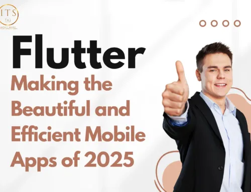 Flutter: Making the Beautiful and Efficient Mobile Apps of 2025