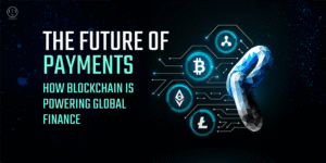Blockchain Payments 